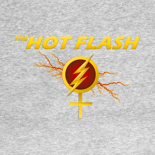 The Hot Flash by 2bprecise